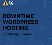 Panduan Lengkap Mengatasi Dan Mencegah Downtime Website WordPress
